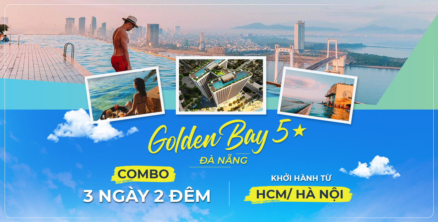 Combo Du Lịch 3N2Đ GoldenBay Đà Nẵng (Vé Máy Bay Khứ Hồi + Khách Sạn)